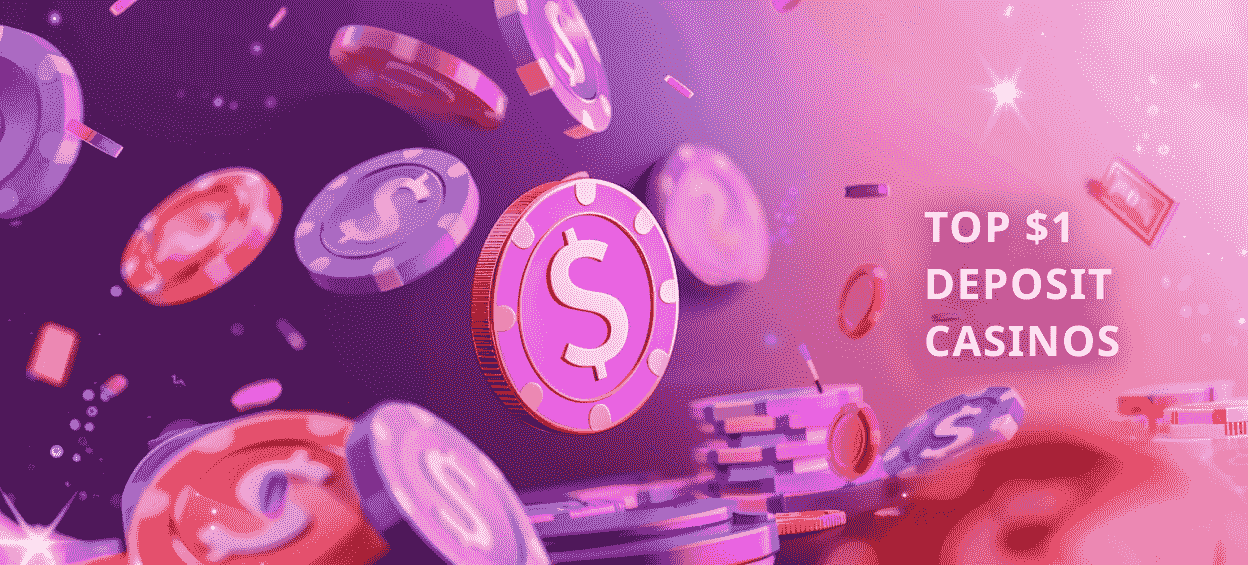 The best $1 deposit Aus casinos